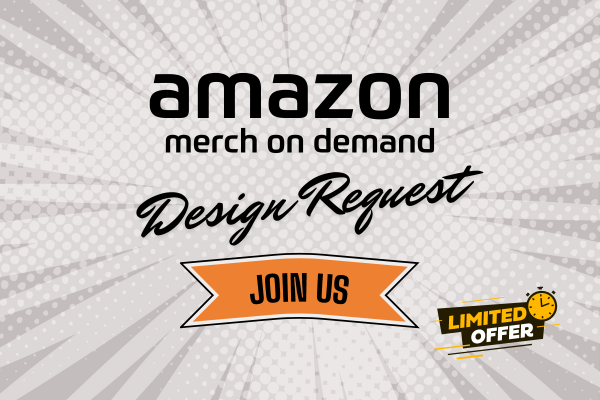 Amazon Merch On Demand Design Request Image